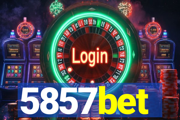 5857bet