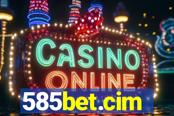 585bet.cim