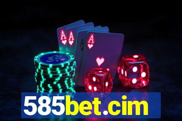 585bet.cim