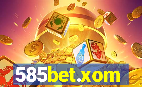 585bet.xom