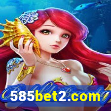585bet2.com