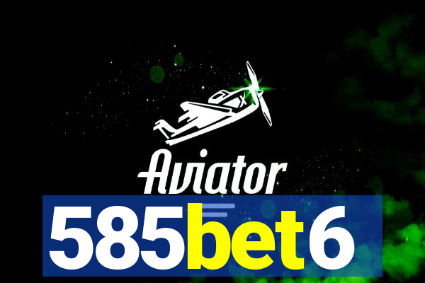 585bet6