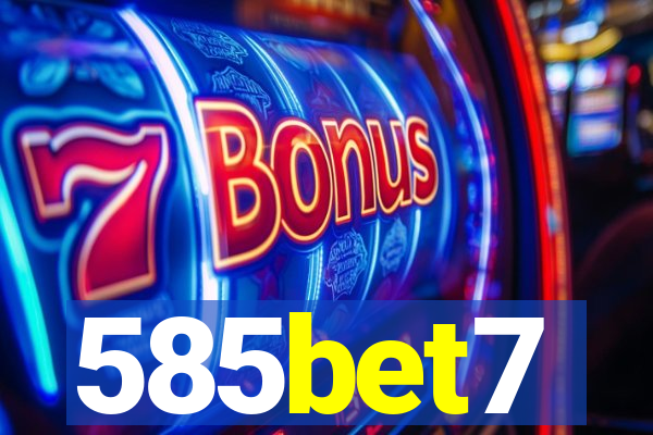 585bet7