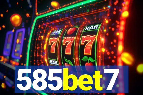 585bet7