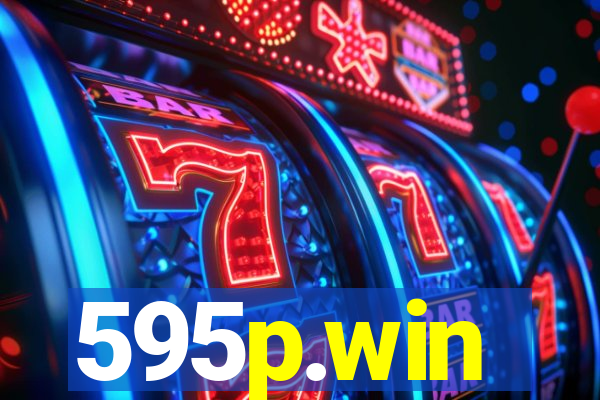 595p.win