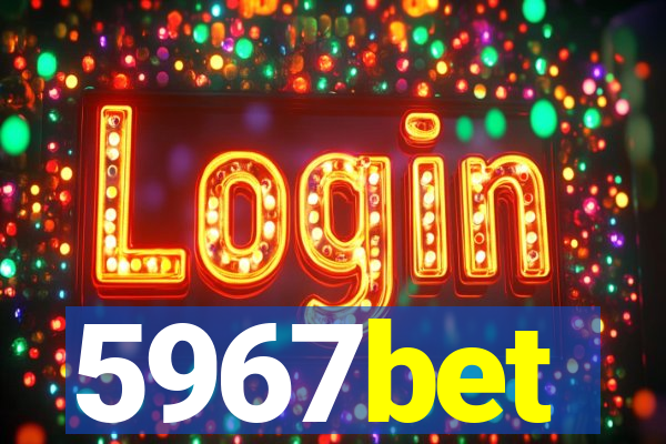 5967bet
