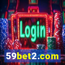 59bet2.com