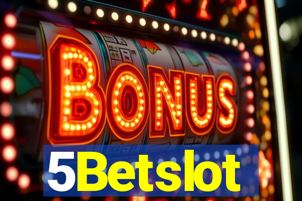 5Betslot