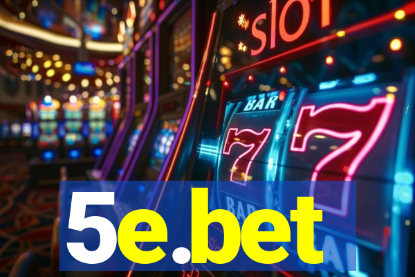 5e.bet