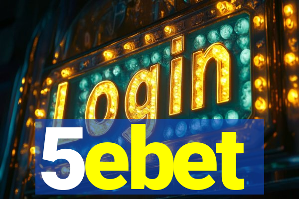 5ebet
