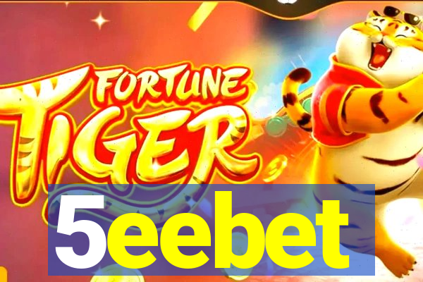 5eebet