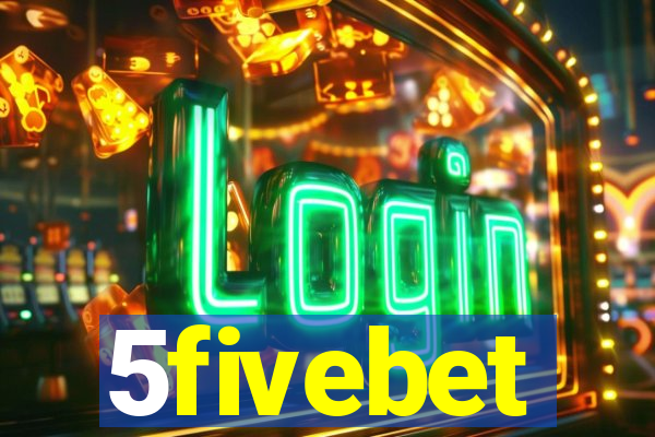 5fivebet