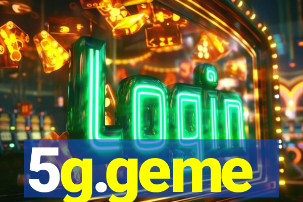 5g.geme