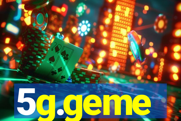 5g.geme