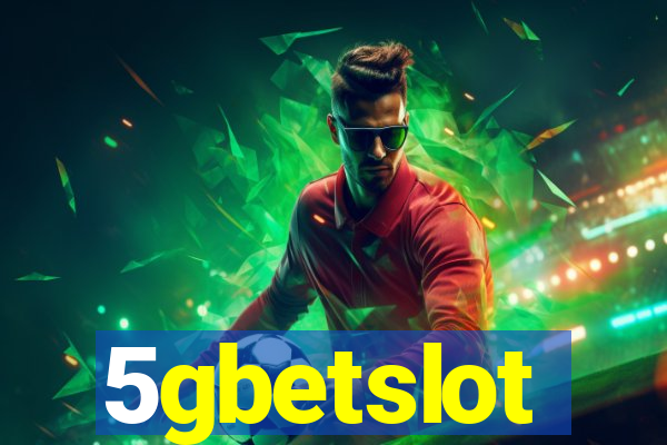 5gbetslot