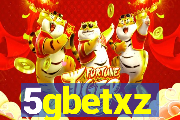 5gbetxz