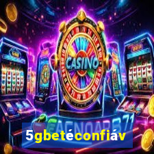 5gbetéconfiável