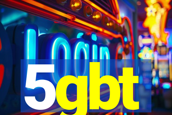 5gbt