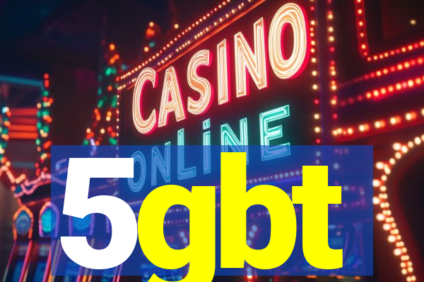 5gbt