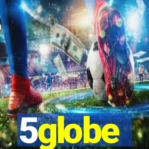 5globe