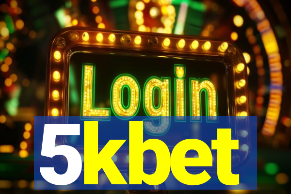 5kbet