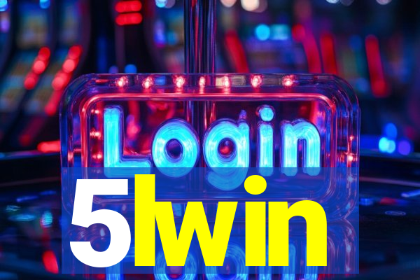 5lwin