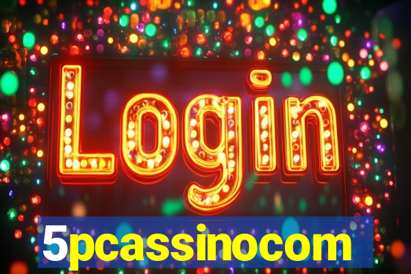 5pcassinocom