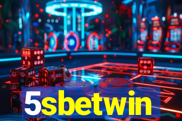 5sbetwin