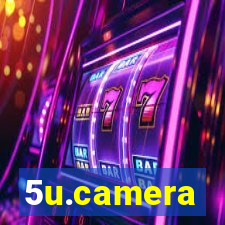 5u.camera