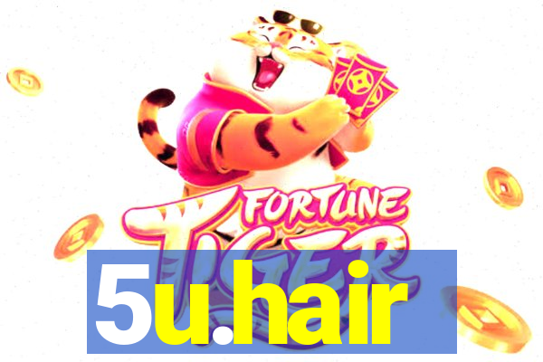5u.hair