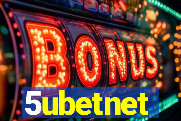 5ubetnet