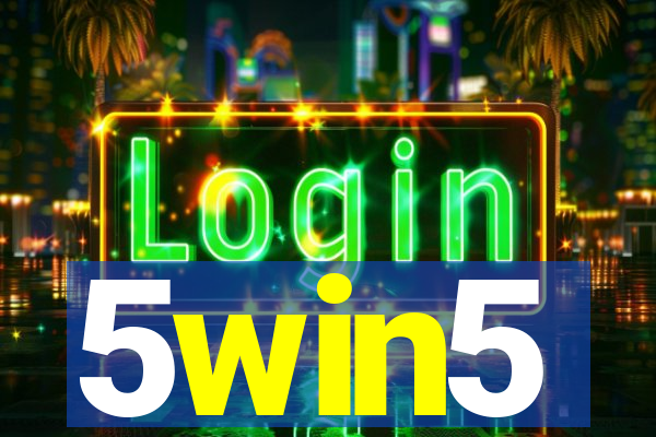 5win5