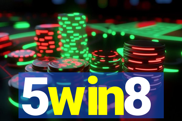 5win8
