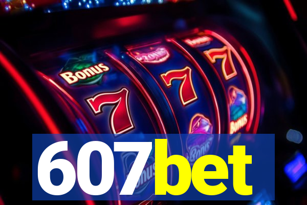 607bet