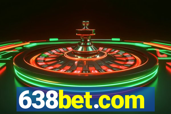638bet.com
