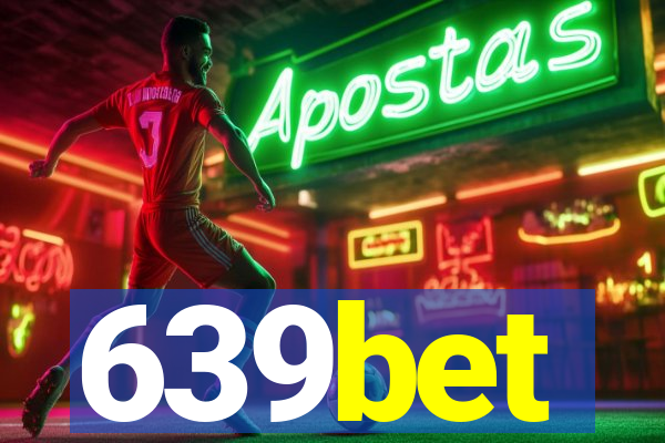639bet