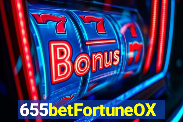 655betFortuneOX
