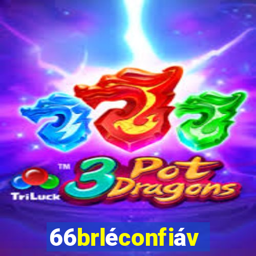 66brléconfiável