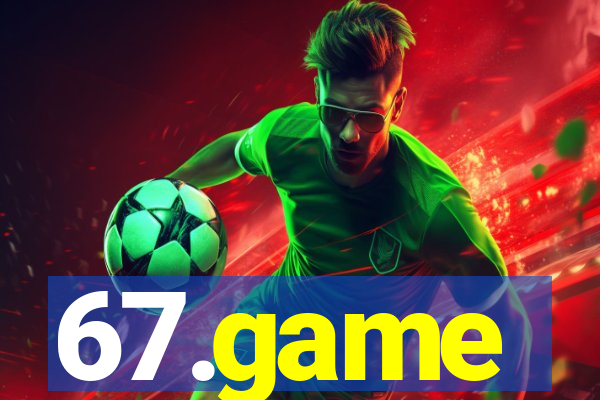 67.game