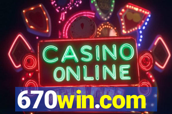 670win.com
