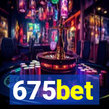 675bet