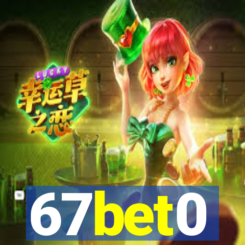 67bet0