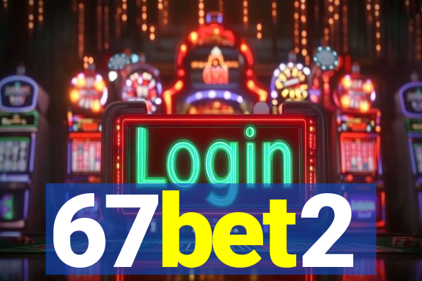 67bet2