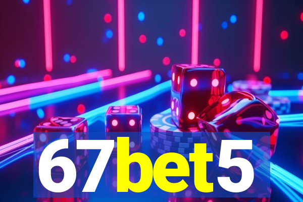 67bet5