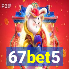 67bet5