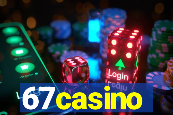 67casino