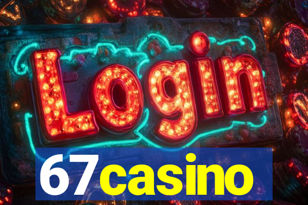 67casino