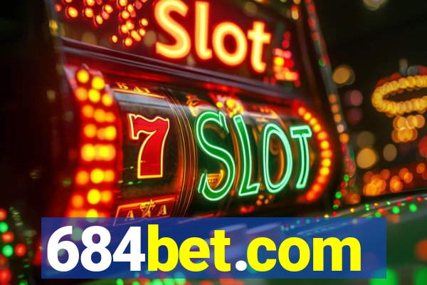684bet.com