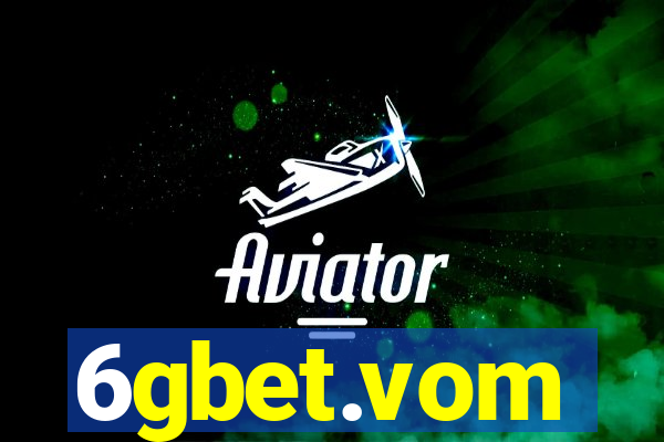 6gbet.vom