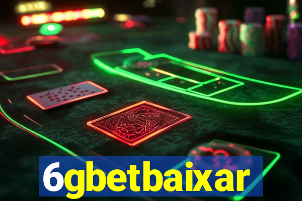 6gbetbaixar